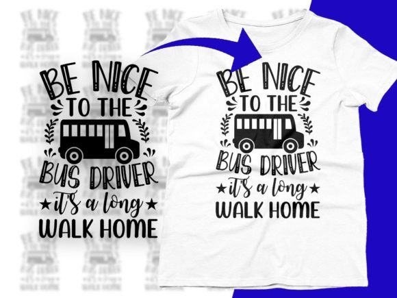 Download Be Nice to the Bus Driver School Bus Svg - School Collection
