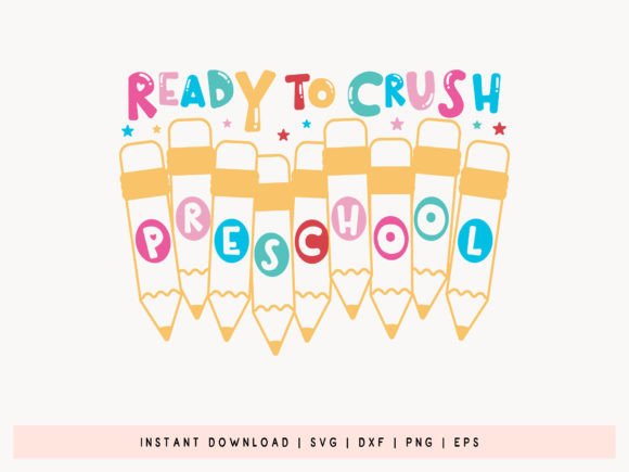 Download Ready to Crush Preschool SVG - School Collection