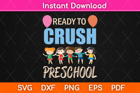 Download Ready to Crush Preschool Svg Cut File - School Collection